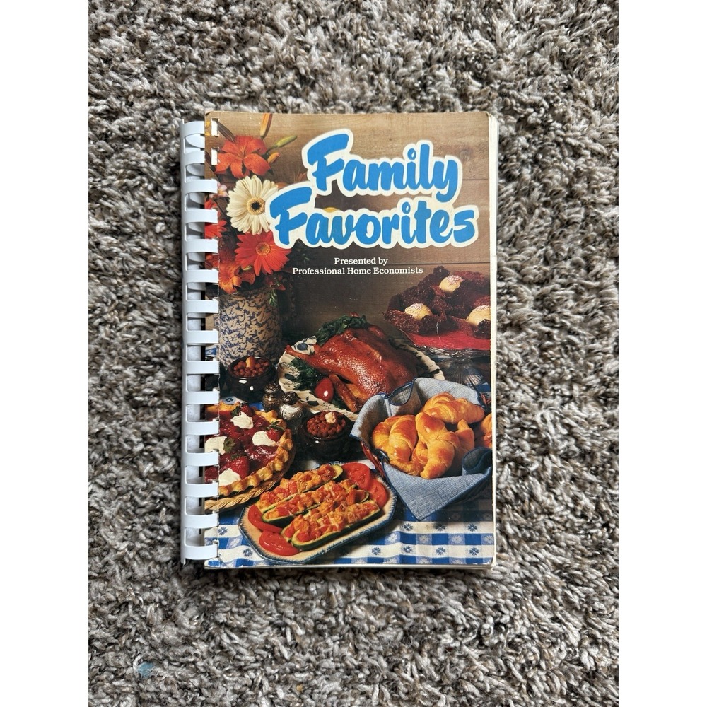 Vintage 1983 Family Favorites Cook Book Professional Home Economics